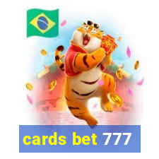 cards bet 777